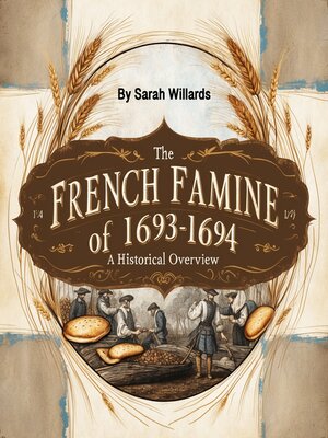 cover image of The French Famine of 1693-1694